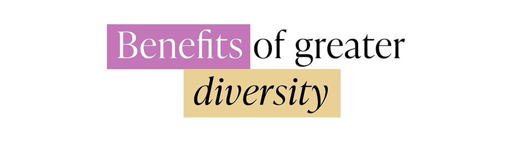 benefits of greater diversity
