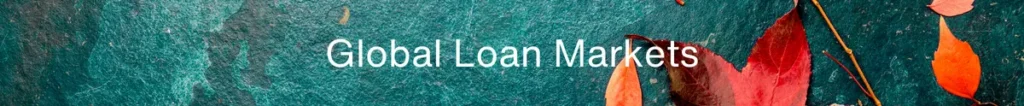 global loan markets oct 2024