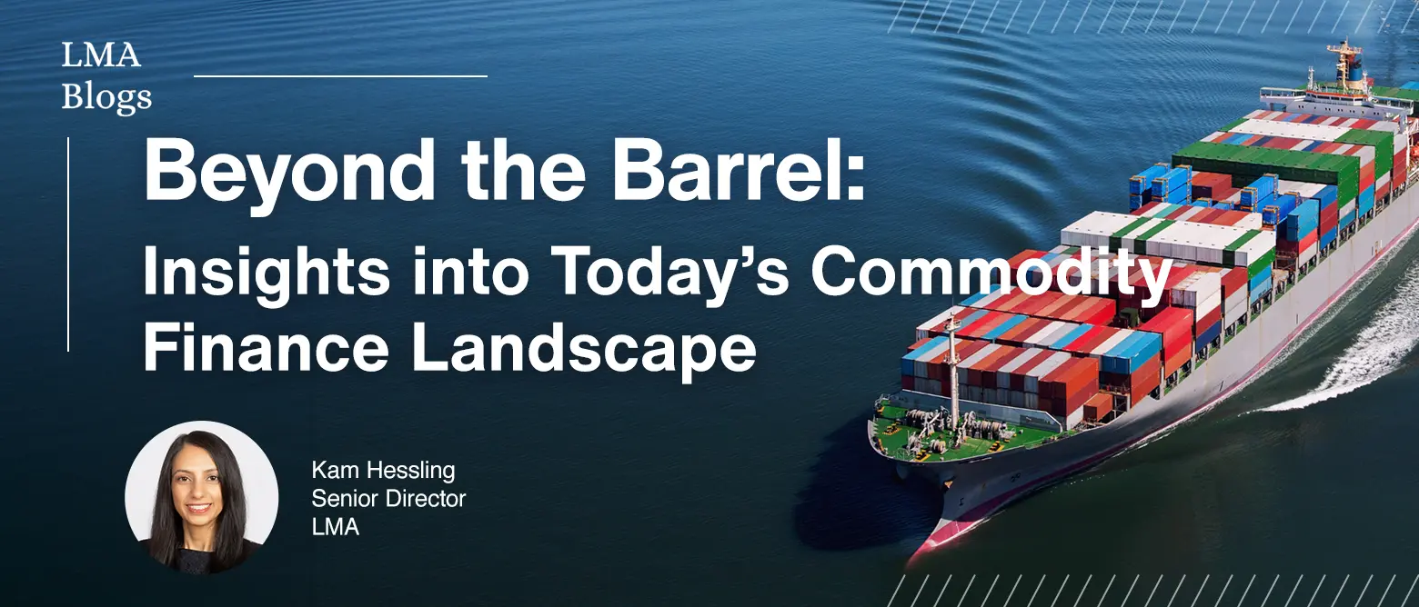 Beyond the Barrel Insights into Todays Commodity Finance Landscape