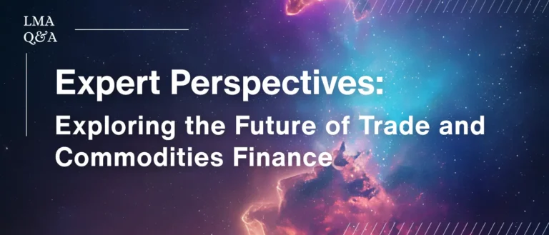 Expert Perspectives Exploring the Future of Trade and Commodities Finance